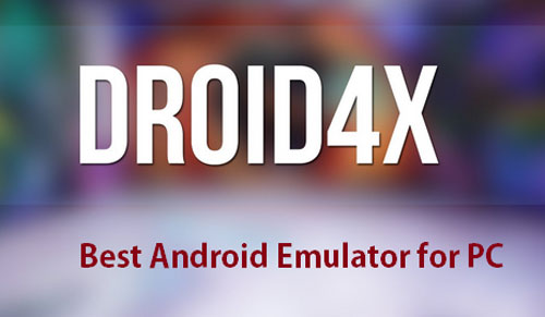 droid4x android emulator for mac